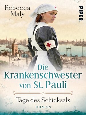 cover image of Die Krankenschwester von St. Pauli – Tage des Schicksals